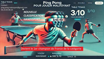 Publicité pour la promotion du tennis de table pour les malvoyants